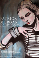 Patrick Morgan Private View – London Patrick Morgan Private View – London